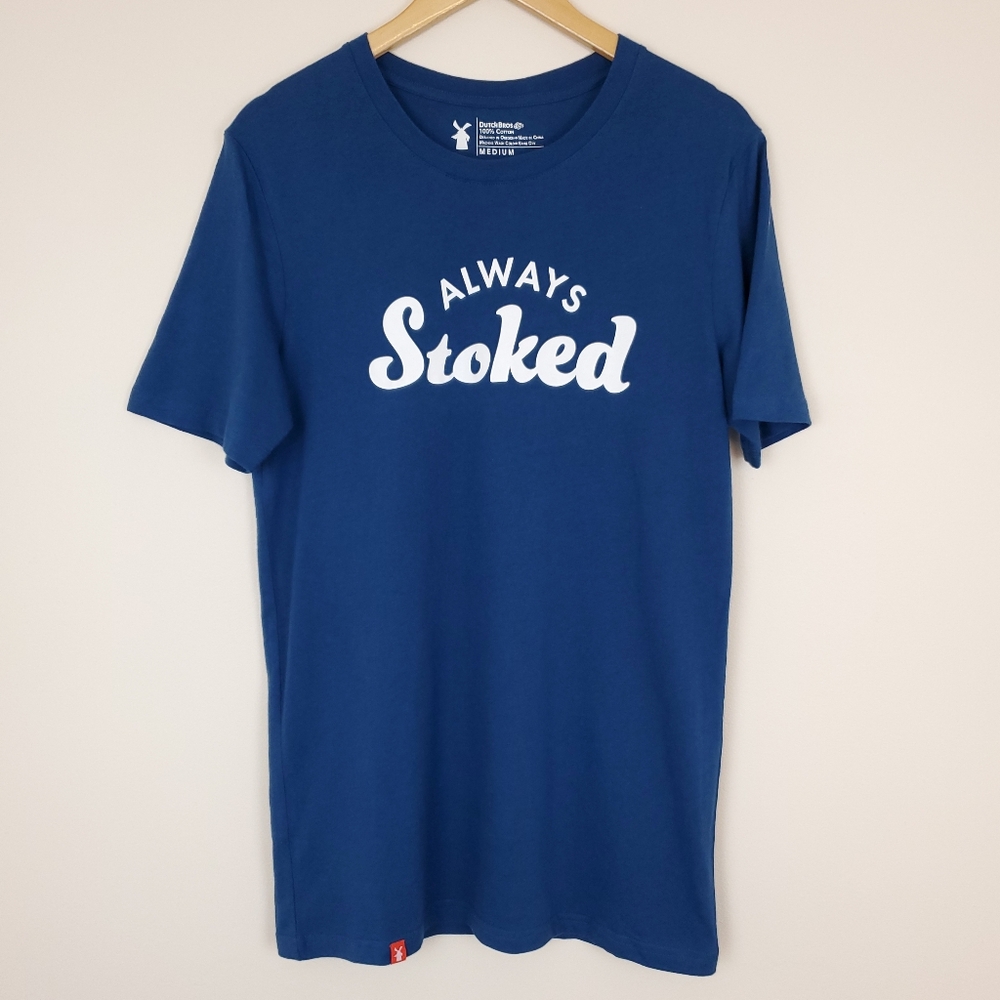 Dutch Bros Coffee Always Stoked T-shirt
